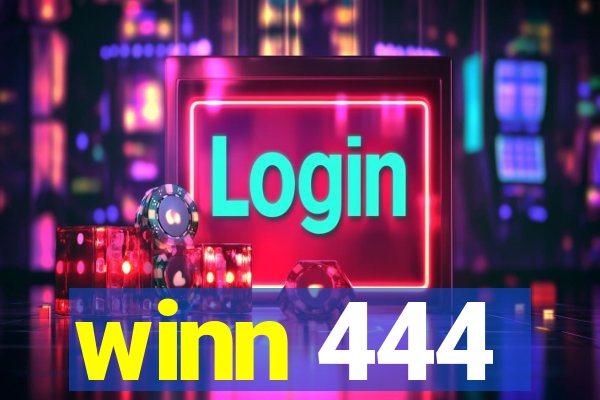 winn 444